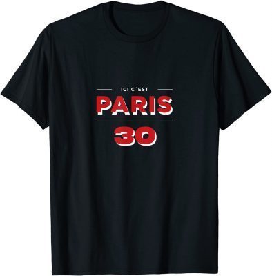 ICI C'EST PARIS 30 T-Shirt