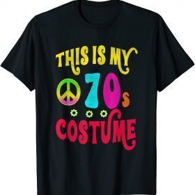 Official This is My 70s Costume Shirt Groovy Peace Halloween Tee Shirts