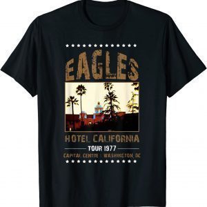 40th Eagles Hotels Califor.nia Tour 1977 Band Music Legend T-Shirt
