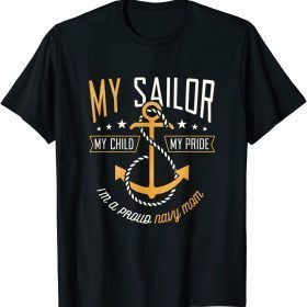 Proud Navy Mother for Moms of Sailors Proud Mom Navy Family T-Shirt