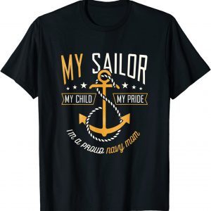 Proud Navy Mother for Moms of Sailors Proud Mom Navy Family T-Shirt