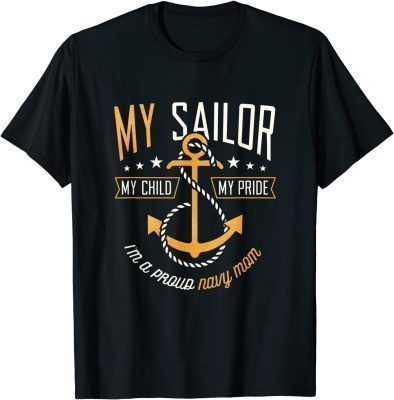 Proud Navy Mother for Moms of Sailors Proud Mom Navy Family T-Shirt