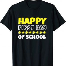 Classic Happy First Day of School, back to School Humor Appareal T-Shirt