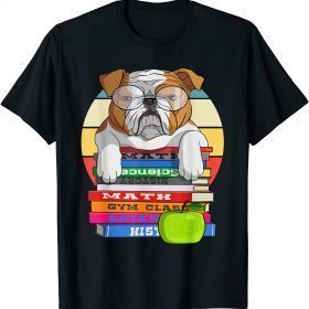 English Bulldog Back To School Book Worm Dog Funny T-Shirt