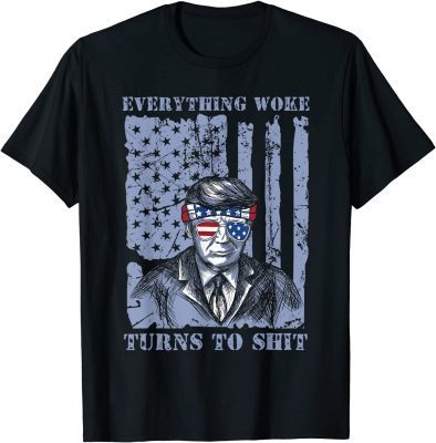 Everything Woke Turns to Shit Trump Vintage Flag T-Shirt