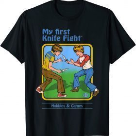 Classic Kids my first knife fight hobbies and games T-Shirt