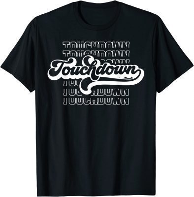 Vintage Style Touchdown Game Day Football Sports Fan Gifts T-Shirt