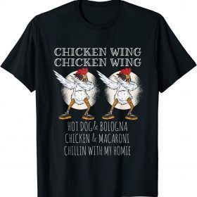 Chicken Wing Chicken Wing Hot Dog & Bologna Chicken & Mac T-Shirt