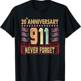 Unisex Never Forget Vintage Retro 20th Anniversary Usa Flag 9-11 T-Shirt
