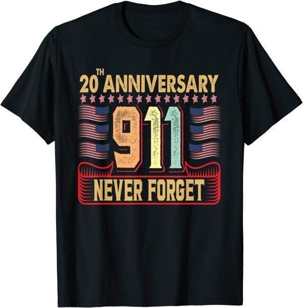 Unisex Never Forget Vintage Retro 20th Anniversary Usa Flag 9-11 T-Shirt