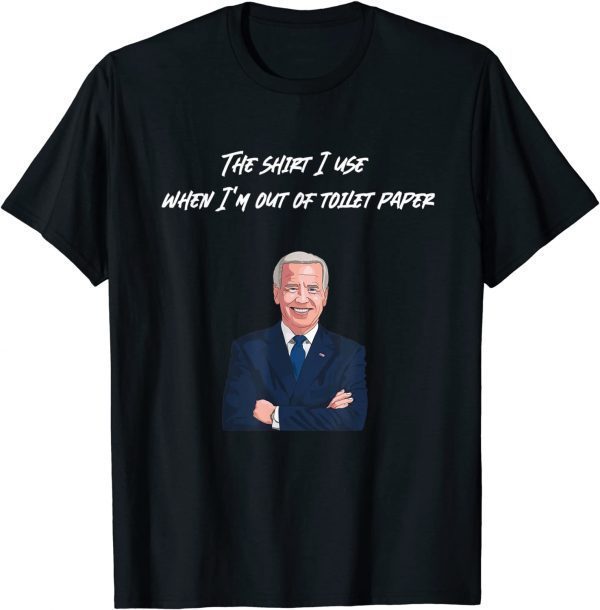 Funny Toilet Paper Biden T-Shirt