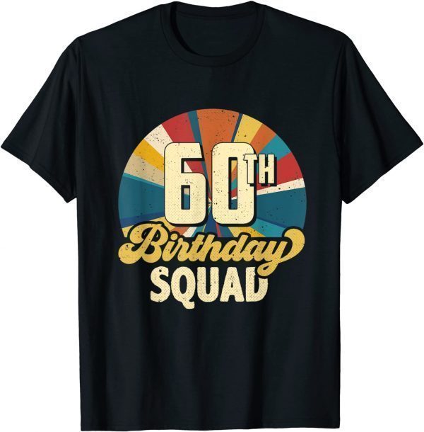 Retro Vintage Style 1961 60th Birthday Squad 60 Years Old Unisex T-Shirt