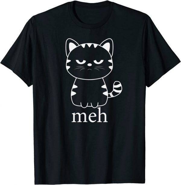 Funny MEH CAT Shirt Funny Sarcastic Gift for Cat Lovers Halloween T-Shirt