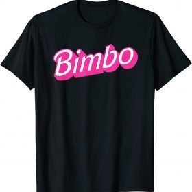 2021 Bimbo Unisex T-Shirt