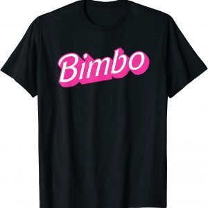 2021 Bimbo Unisex T-Shirt