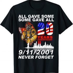 Official Never Forget 20th Anniversary Firefighters 9-11-2001 T-Shirt