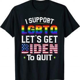 Classic I Support LGBTQ Let's Get Biden To Quit T-Shirt