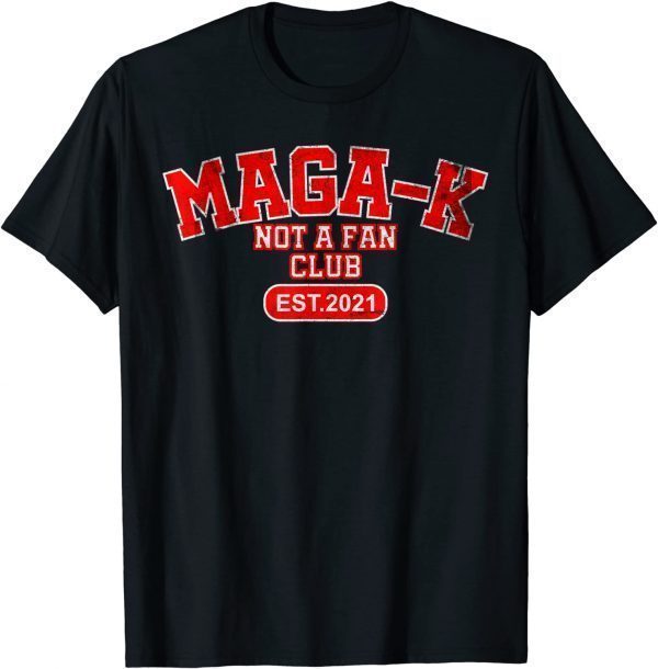 2021 MAGA-K PRO BIDEN HARRIS DEMOCRAT SHIRT FOR MEN WOMEN UNISEX T-Shirt