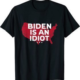 Impeach Biden Biden Is An Idiot Anti-Biden 8646 USA T-Shirt
