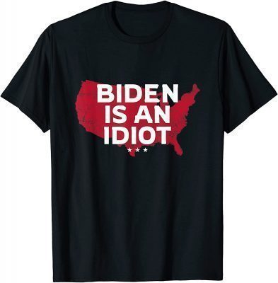 Impeach Biden Biden Is An Idiot Anti-Biden 8646 USA T-Shirt