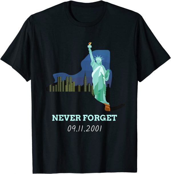 Classic Never Forget 09.11.2001 American New York Statue of Liberty T-Shirt