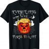Trump "Everything Woke Turns To Shit." Halloween Trumpkin T-Shirt
