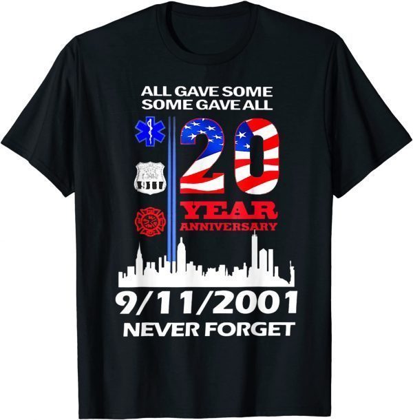 20 Years Anniversary 9_11 Never Forget National Day Gift T-Shirt