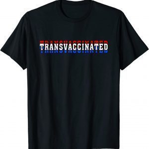 Funny Retro Transvaccinated T-Shirt