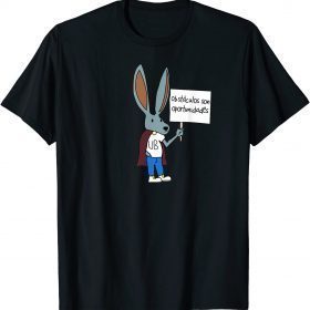 Obstaculos Son Oportunidades - Rabbit with Sign Gift T-Shirt