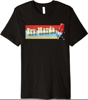 Try Hards Retro Summer Premium Gift Shirts