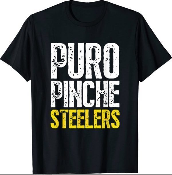 Puro Pinche Steelers Fans Distressed T-Shirt