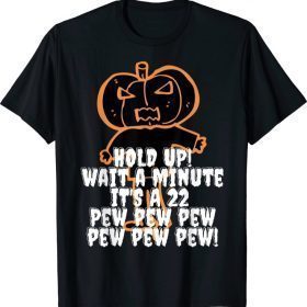 Halloween Pumpkin Head Hold Up! Pew Pew Pew! Costume T-Shirt