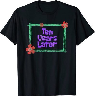 Ten Years Later 10 year old birthday party T-Shirt