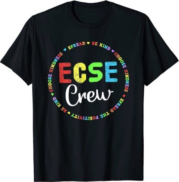 Early Childhood Special Education SPED ECSE Crew T-Shirt
