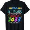 Back to School First Day Of First Grade Hello 1st Grade Kids T-Shirt