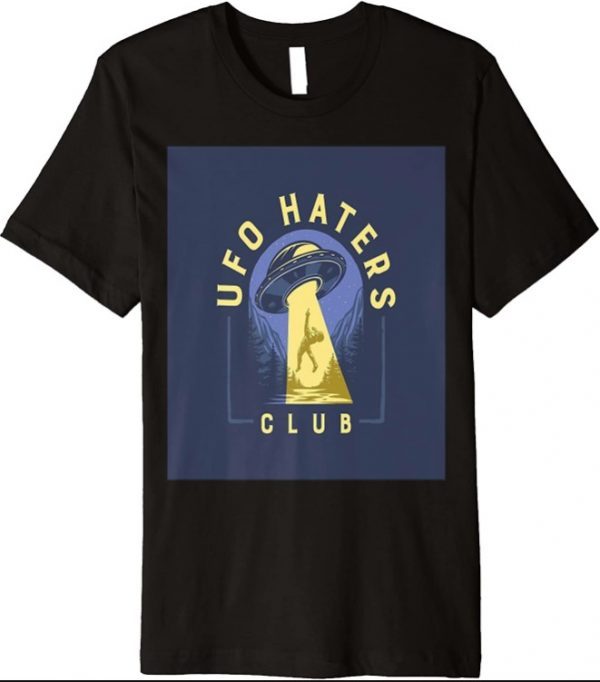 UFO Haters Club Premium T-Shirt