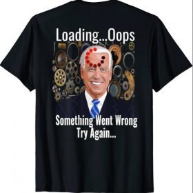 Joe Biden Memory Loading Malfunction and Buffering T-Shirt