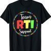 RTI Team T Response Intervention Teacher School T-Shirt