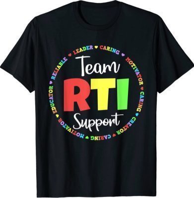 RTI Team T Response Intervention Teacher School T-Shirt