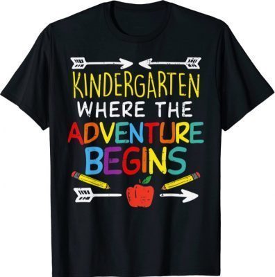 Kindergarten Where Adventure Begins Teacher Boys Girls T-Shirt