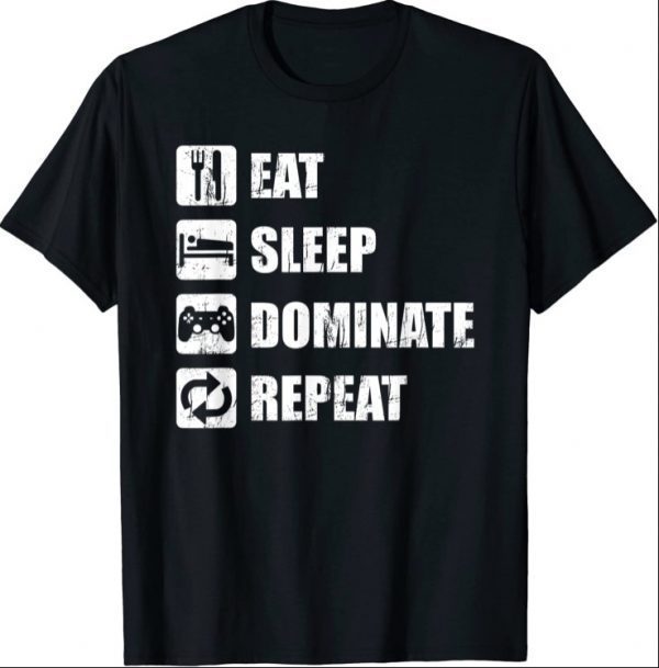 Video Gamer Apparel Distressed Eat Sleep Dominate Repeat Official T-Shirt