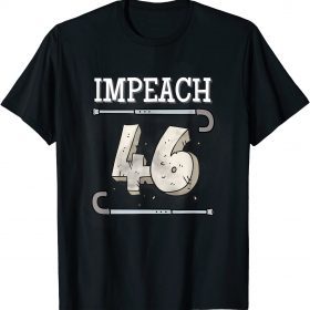 Funny Impeach 46 Joe Biden Republican Anti Biden T-Shirt