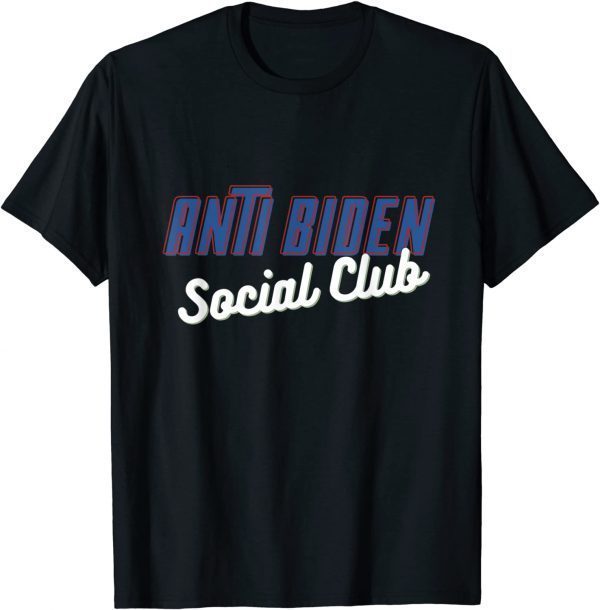 Funny Anti Biden Social Club T-Shirt