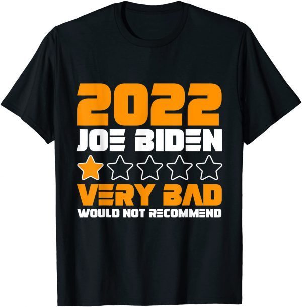 T-Shirt Joe Biden 1 Star Rating Very Bad Would not Recommend Classic