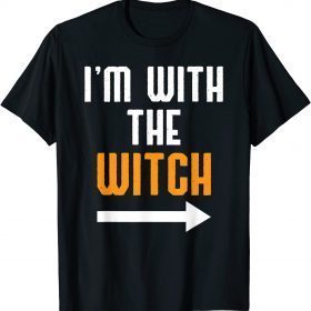 2021 I'm With The Witch Funny Halloween T-Shirt