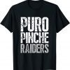 Official Puro Pinche Raiders Fans Distressed T-Shirt