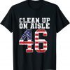 Clean Up On Aisle 46 Impeach Biden 8646 Vintage US Flag T-Shirt
