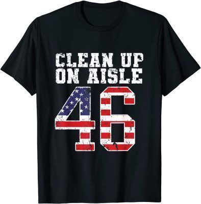 Clean Up On Aisle 46 Impeach Biden 8646 Vintage US Flag T-Shirt