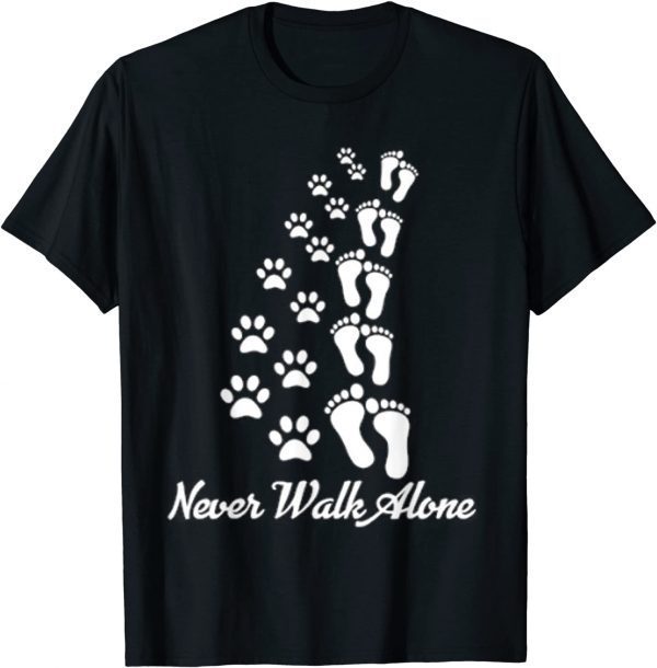 Dog Never Walk Alone Cute T-Shirt