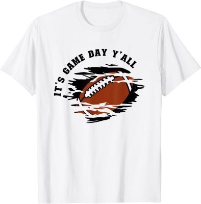 It's Game Day Y'all Cool For Football America Football Fans T-Shirt
